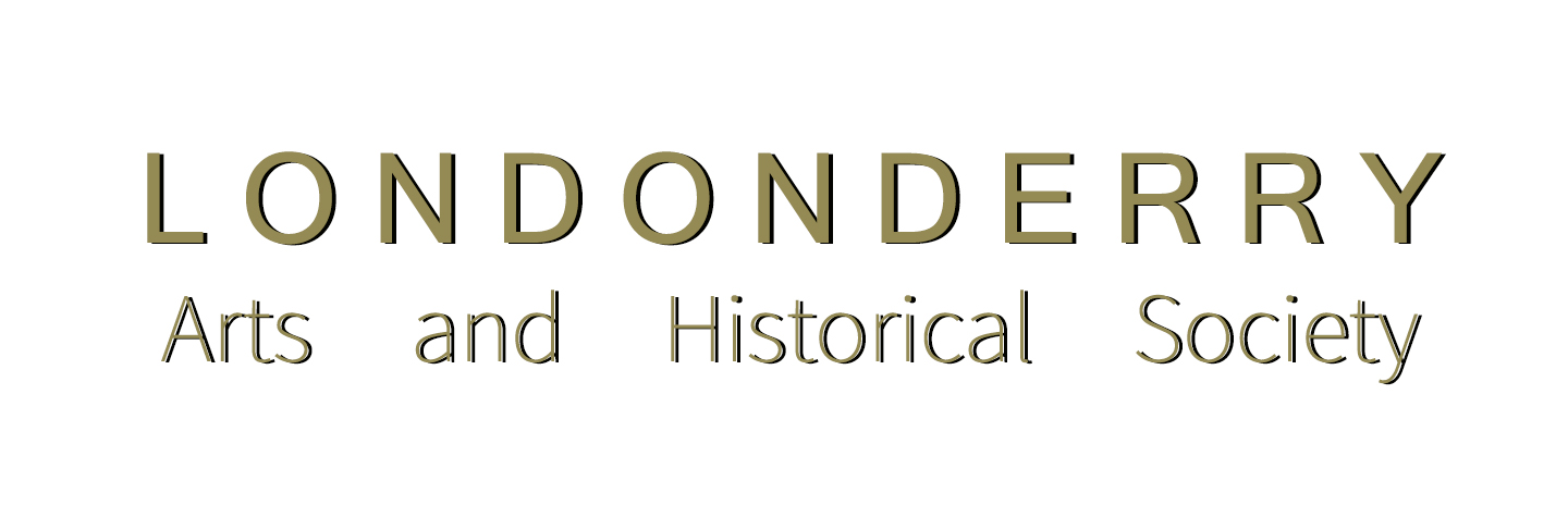 Londonderry Arts and Historical Society  