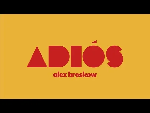 Adiós an Alexander Broskow Vibralux VOD