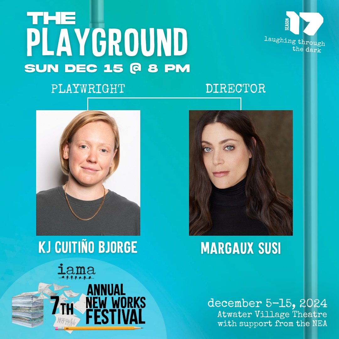 ✨✍️ Closing out Weekend 2 of IAMA&rsquo;s 7th Annual NEW WORKS FESTIVAL: THE PLAYGROUND

Written by KJ Cuiti&ntilde;o Bjorge
Directed by Margaux Susi*
8pm, Sunday, December 15

In this dark comedy, eight wealthy moms gather at a Los Angeles home to s