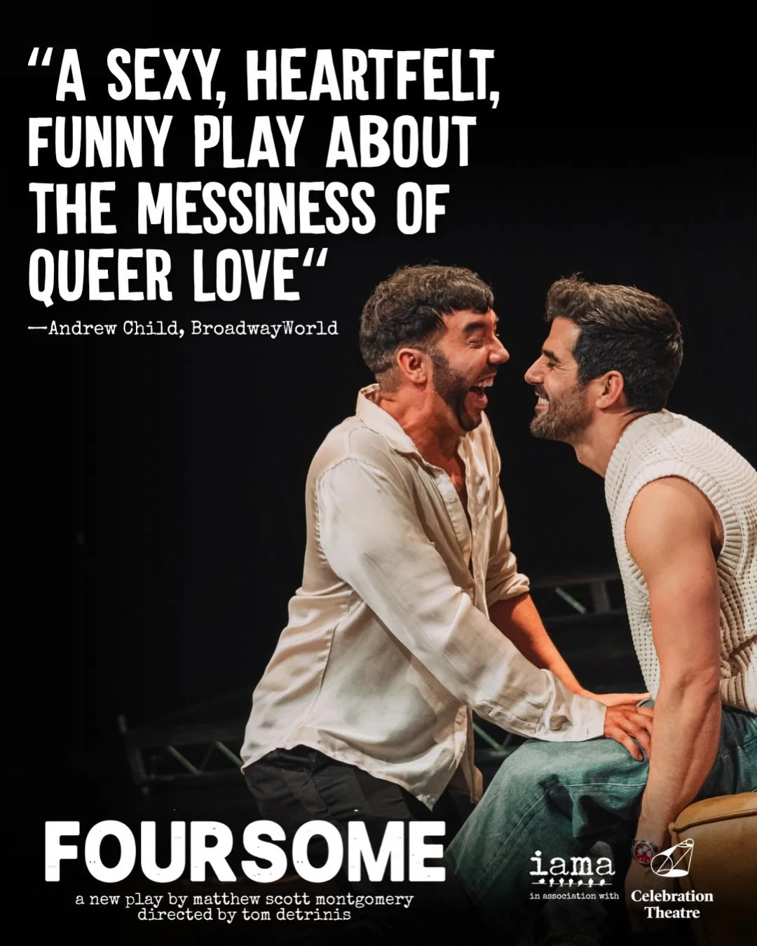 🫶 &ldquo;Sexy, heartfelt, funny&rdquo; thanks @officialbroadwayworld Only 3 more chances to see FOURSOME this Thursday, Friday and Saturday. Tickets are almost sold out! Get yours @ #LinkInBio
