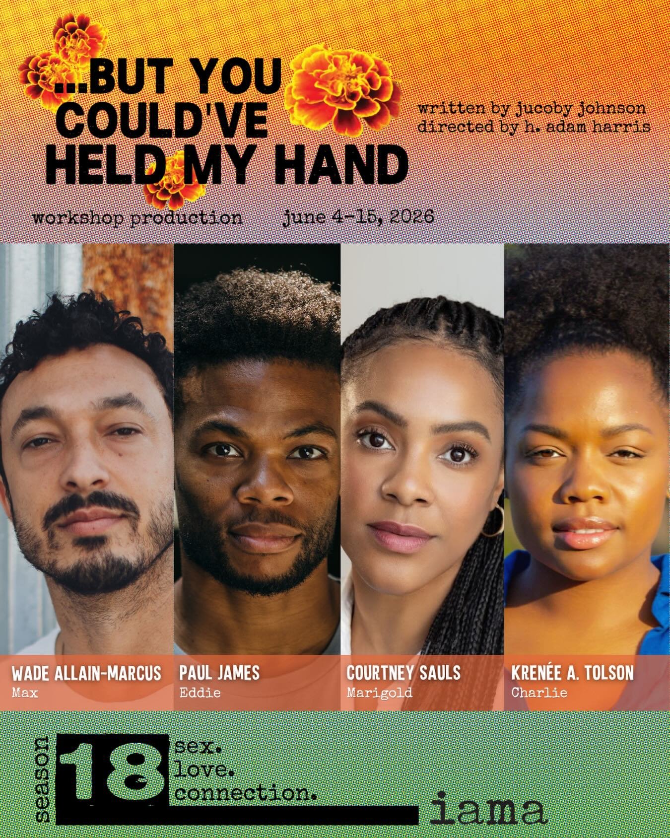 🫶 Meet the cast of &hellip;BUT YOU COULD&rsquo;VE HELD MY HAND 

Featuring Wade Allain-Marcus, Paul James, Courtney Sauls*, and Kren&eacute;e A. Tolson

From a stolen slice of wedding cake at age 10 to the complexities of adulthood, four Black frien