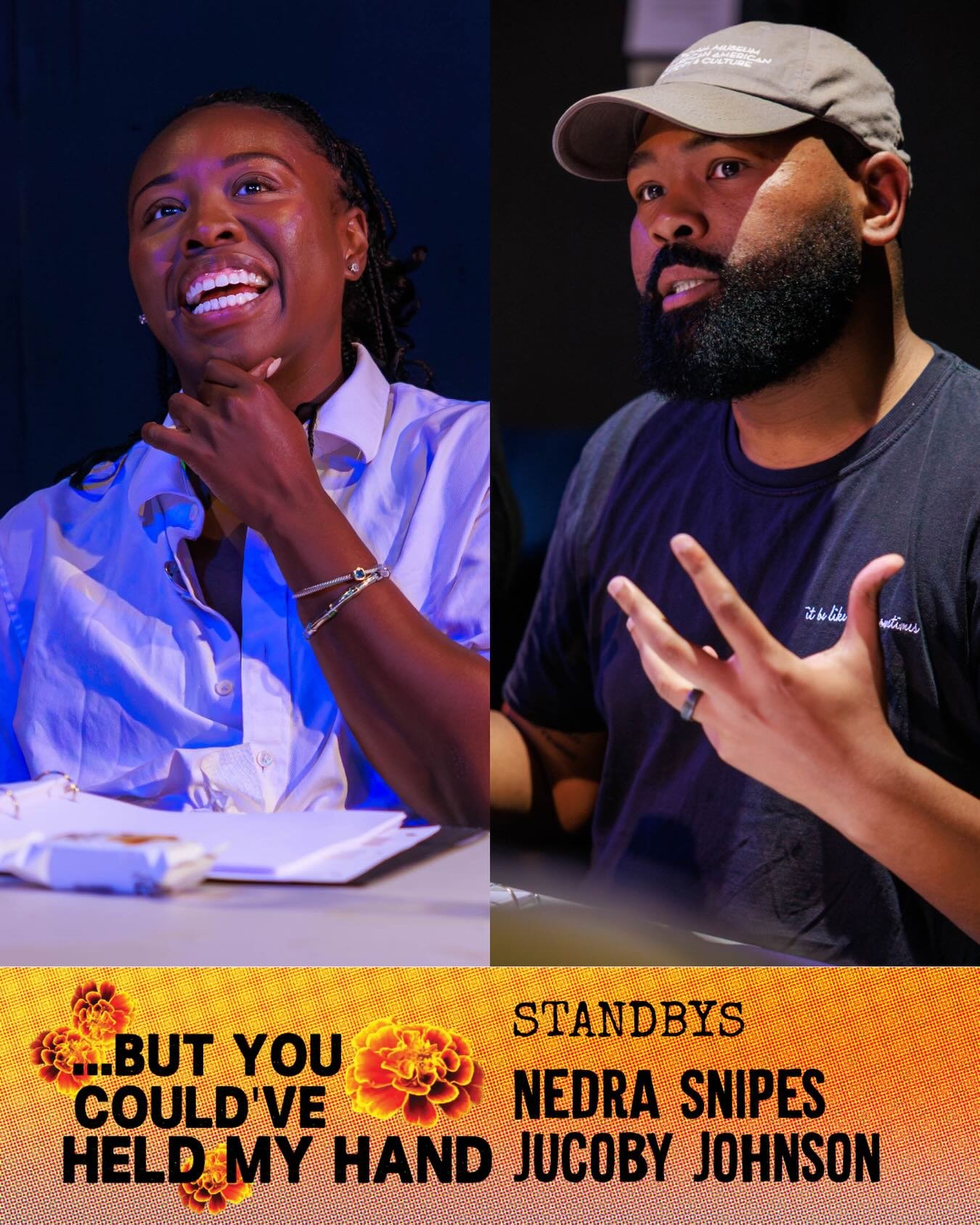 🫶 Meet our incredible standbys for ...BUT YOU COULD&rsquo;VE HELD MY HAND&mdash;Nedra Snipes and the playwright himself JuCoby Johnson! Performances begin in just over one week, get your tickets now @ #LinkInBio