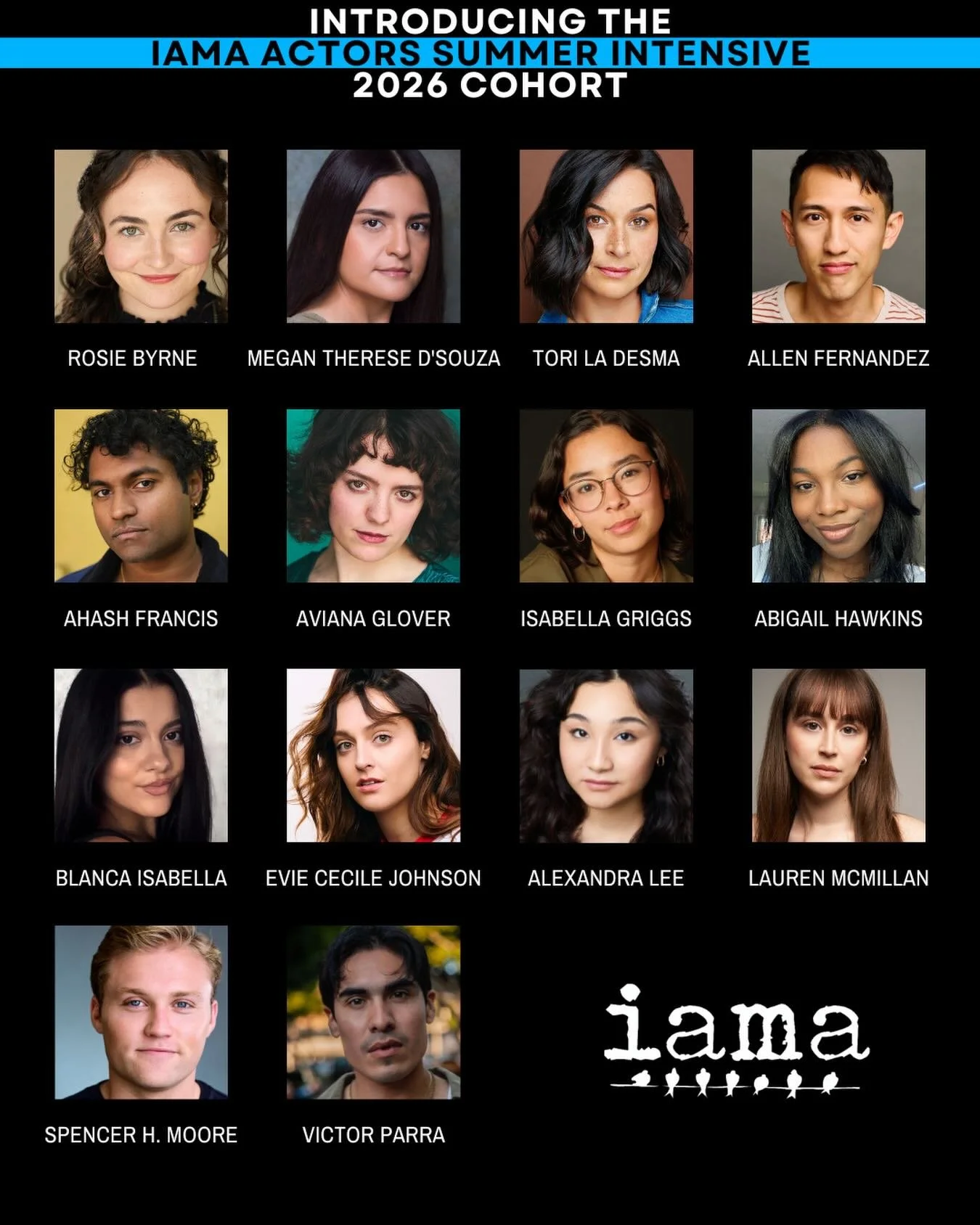 👋☀️ Say hello to the 2026 IAMA Actors Summer Intensive Cohort Part 1!

Follow along this June as these emerging, early-mid career actors build their artistic muscles, form creative community, and gain the tangible skills necessary to work in the the