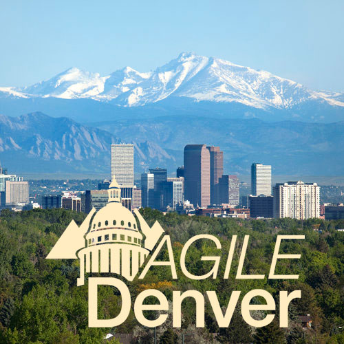 Agile Denver Monthly Meeting