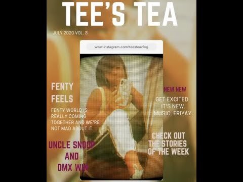 Tee's Tea July Vol. 3