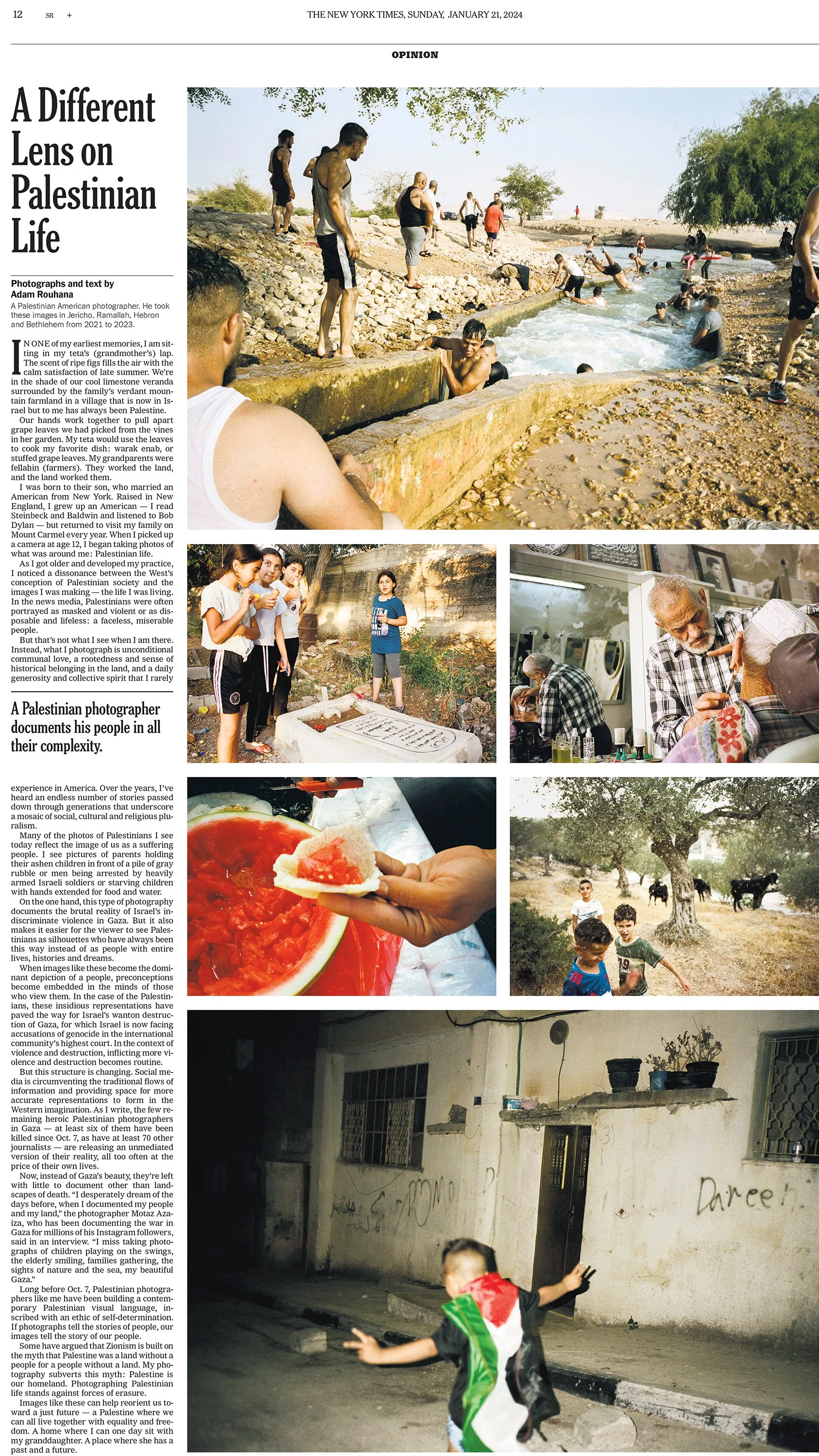   The Subversive Act of Photographing Palestinian Life  by  Adam Rouhana . 