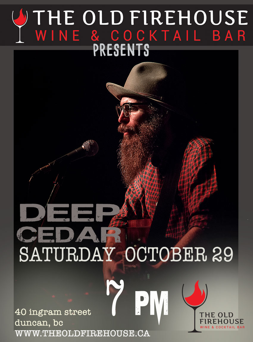 Live Music:  Deep Cedar