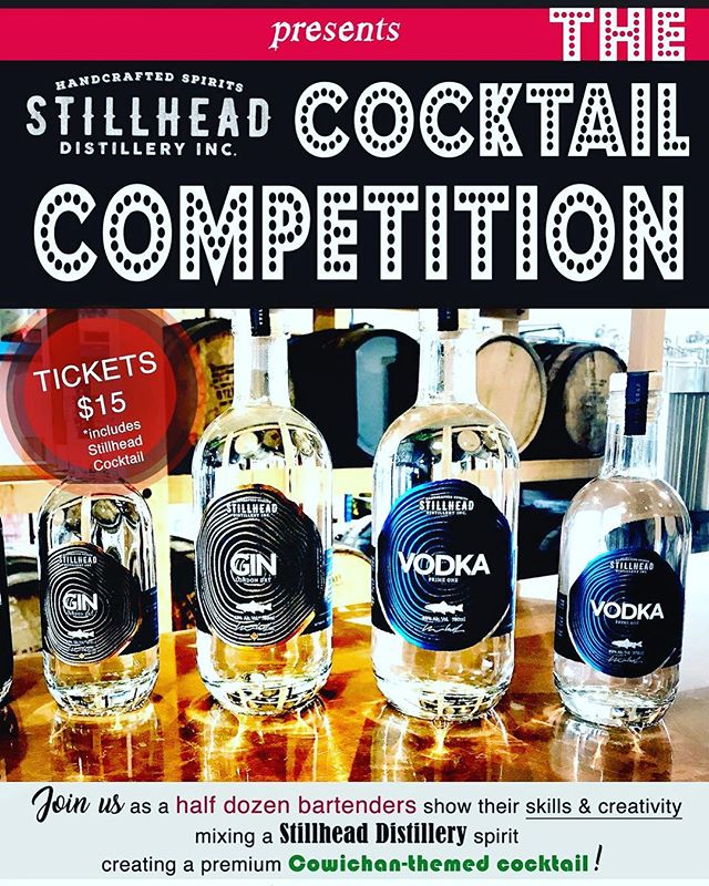 One week until our Stillhead Distillery Cocktail Competition.  Six local bartenders each competing to create a premium Cowichan themed cocktail. 🍸🍹🥂🎈
#stillhead #stillheaddistillery #craftdistillery #localdistillery #craftcocktail #cocktaillovers