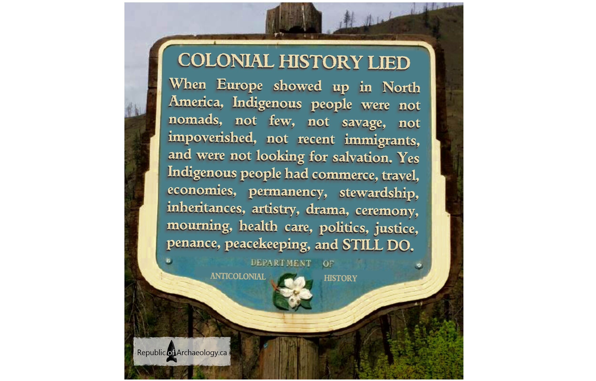 Colonial history lied_Republic of Archaeology