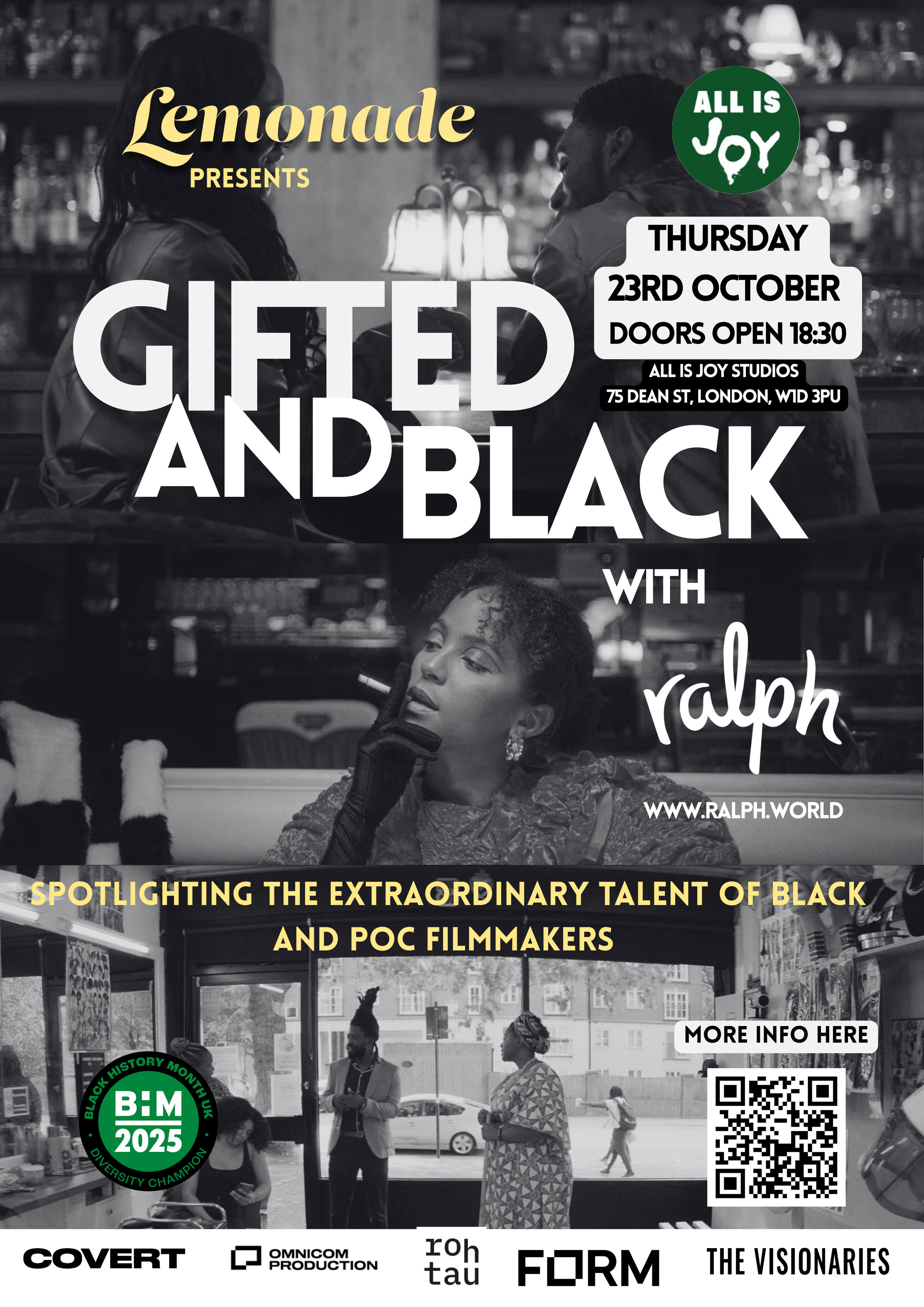 Black and white promotional poster for an event titled "GIFTED AND BLACK" featuring Ralph. The poster includes information about the event date, time, location, and the theme of highlighting black talent and filmmakers. It also has images of people in social settings, with a QR code for more details.