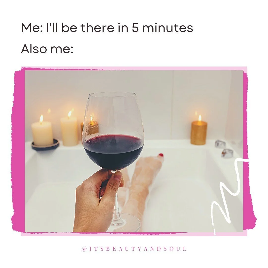 Don't worry I'll be there lol.  #selfcarefirst #bathtime  #wineoclock