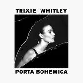 Porta Bohemia by Trixie Whitley released Oct. 15 2015drums on Faint Mystery and Eliza's SmileProduced by Trixie Whitley, Guy Seyffert, and Joey Waronker