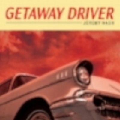 Getaway Driver by Jeremy Nash released February 2015drums and percussionproduced by Jeff Fettig and Jeremy Nash