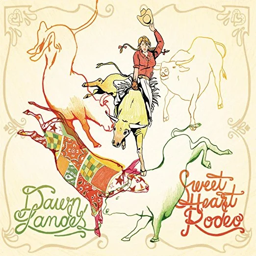 Sweet Heart Rodeo by Dawn Landes released Sept. 7 2009drums, voice, percussion, harmonicaProduced by Dawn Landes and Gary Maurer