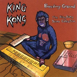 Breeding Ground by King Kong released November 5, 2001drumsProduced by Ethan Buckler