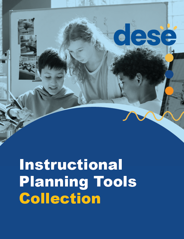 DESE Instructional Planning and Observation Tools Collection