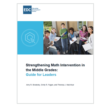 Strengthening Math Intervention in the Middle Grades: Guide for Leaders