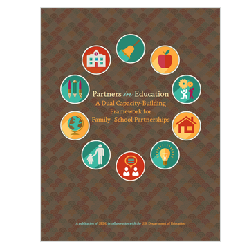 The Dual Capacity-Building Framework for Family-School Partnerships