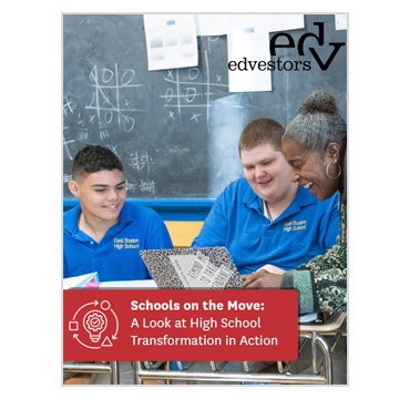 Schools on the Move: A Look at High School Transformation in Action