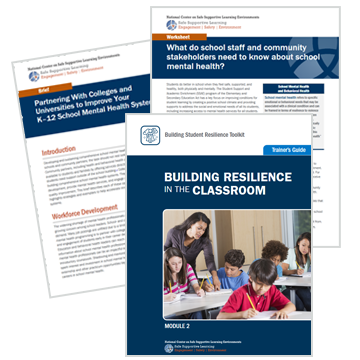 National Center for Safe Supportive Learning Environments Resources