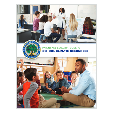Parent and Educator Guide to School Climate Resources