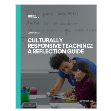 Culturally Responsive Teaching: A Reflection Guide