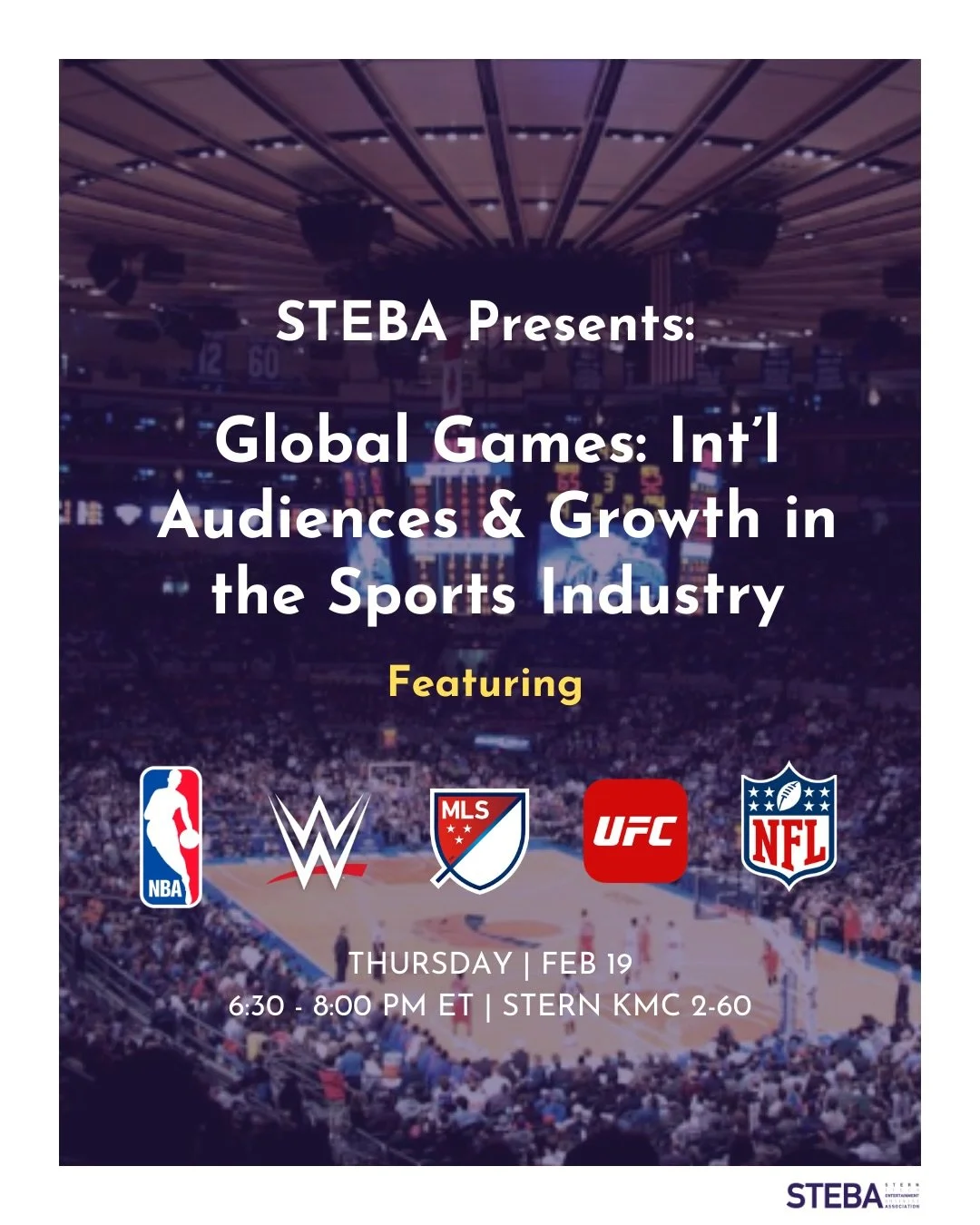 Join STEBA for Global Games: Int&rsquo;l Audiences &amp; Growth in the Sports Industry 🏀🌍

Hear from industry leaders across the NBA, NFL, MLS, WWE, UFC, and more as they share insights on global media, partnerships, and the future of international