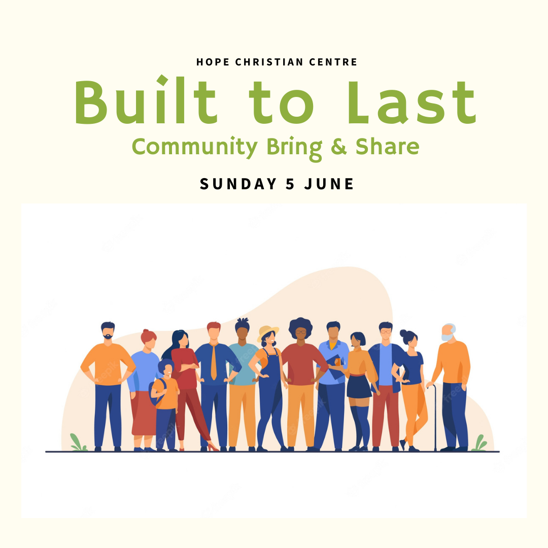 Built To Last-Community Bring &amp; Share