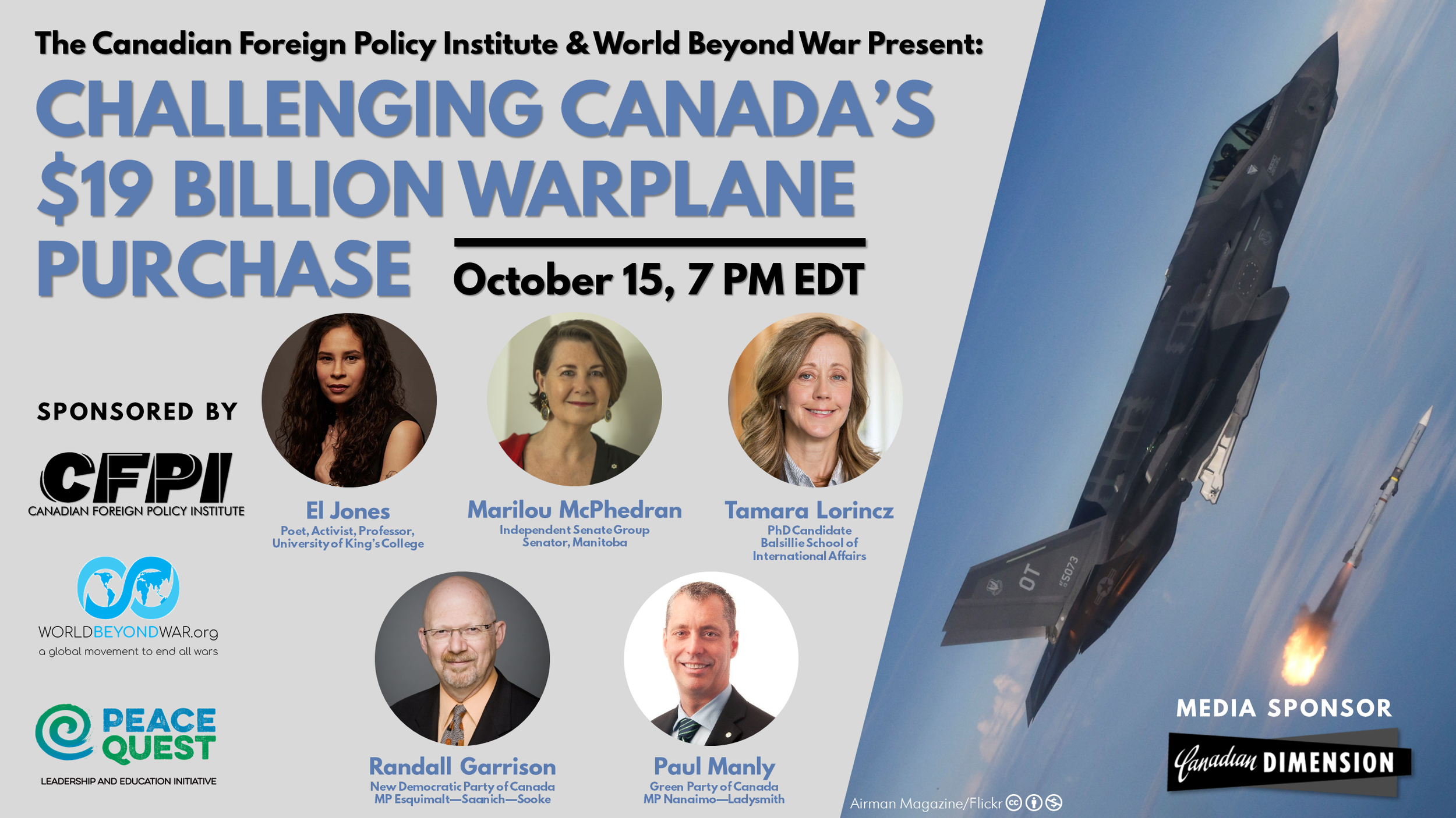 WATCH: CHALLENGING CANADA'S $19 BILLION DOLLAR WARPLANE PURCHASE | HOSTED BY THE CANADIAN FOREIGN POLICY INSTITUTE AND WORLD BEYOND WAR