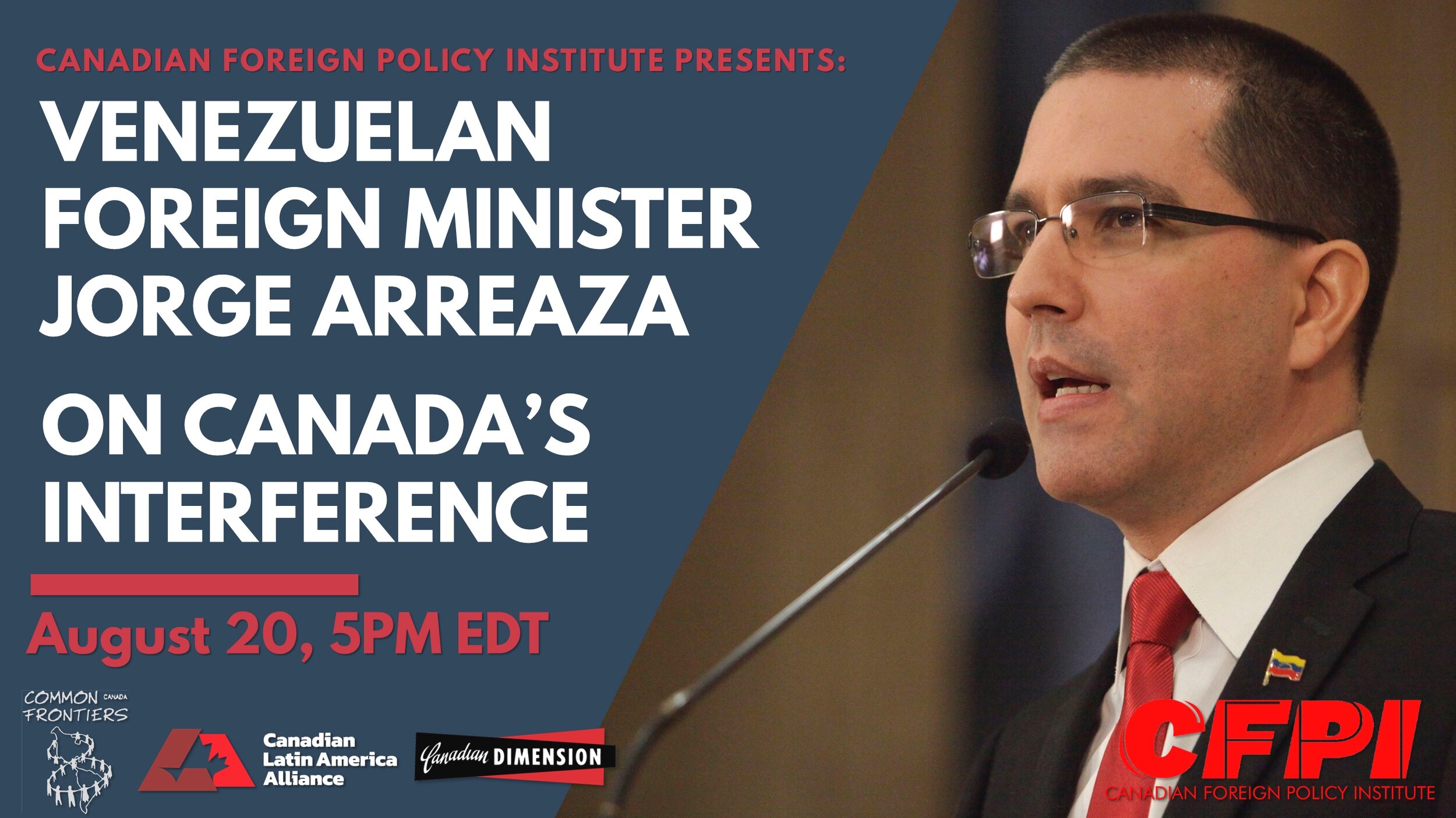 WATCH: Venezuelan Foreign Minister Jorge Arreaza on Canada's Interference in Venezuela