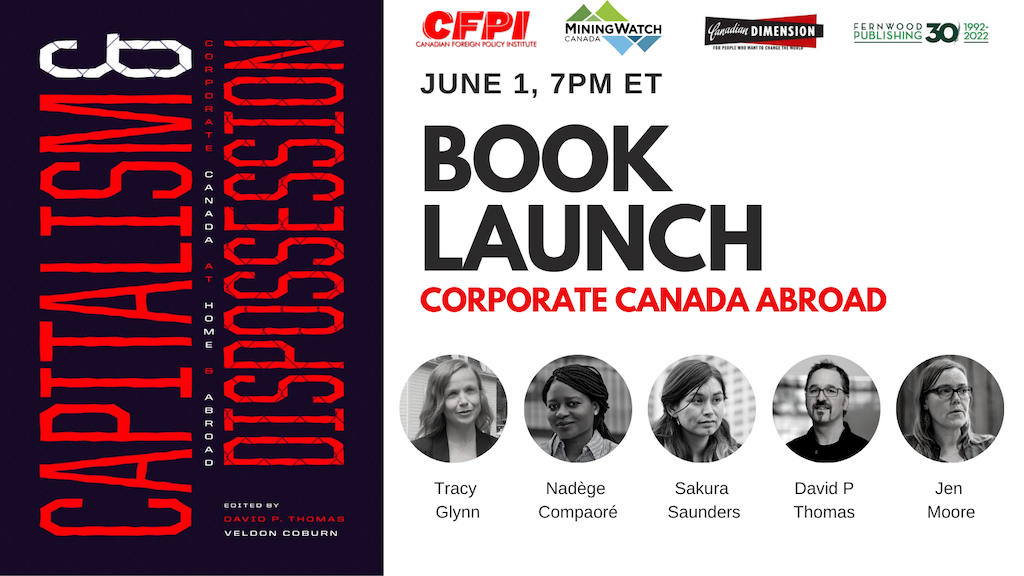 REGISTER: Corporate Canada Abroad-Book launch for Capitalism and Dispossession