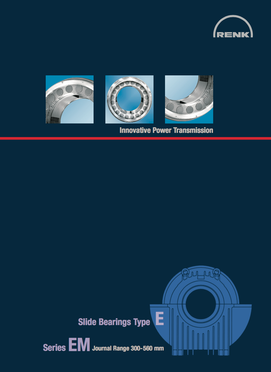 E-Type Bearing - EMShaft Diameters 300 - 560mm