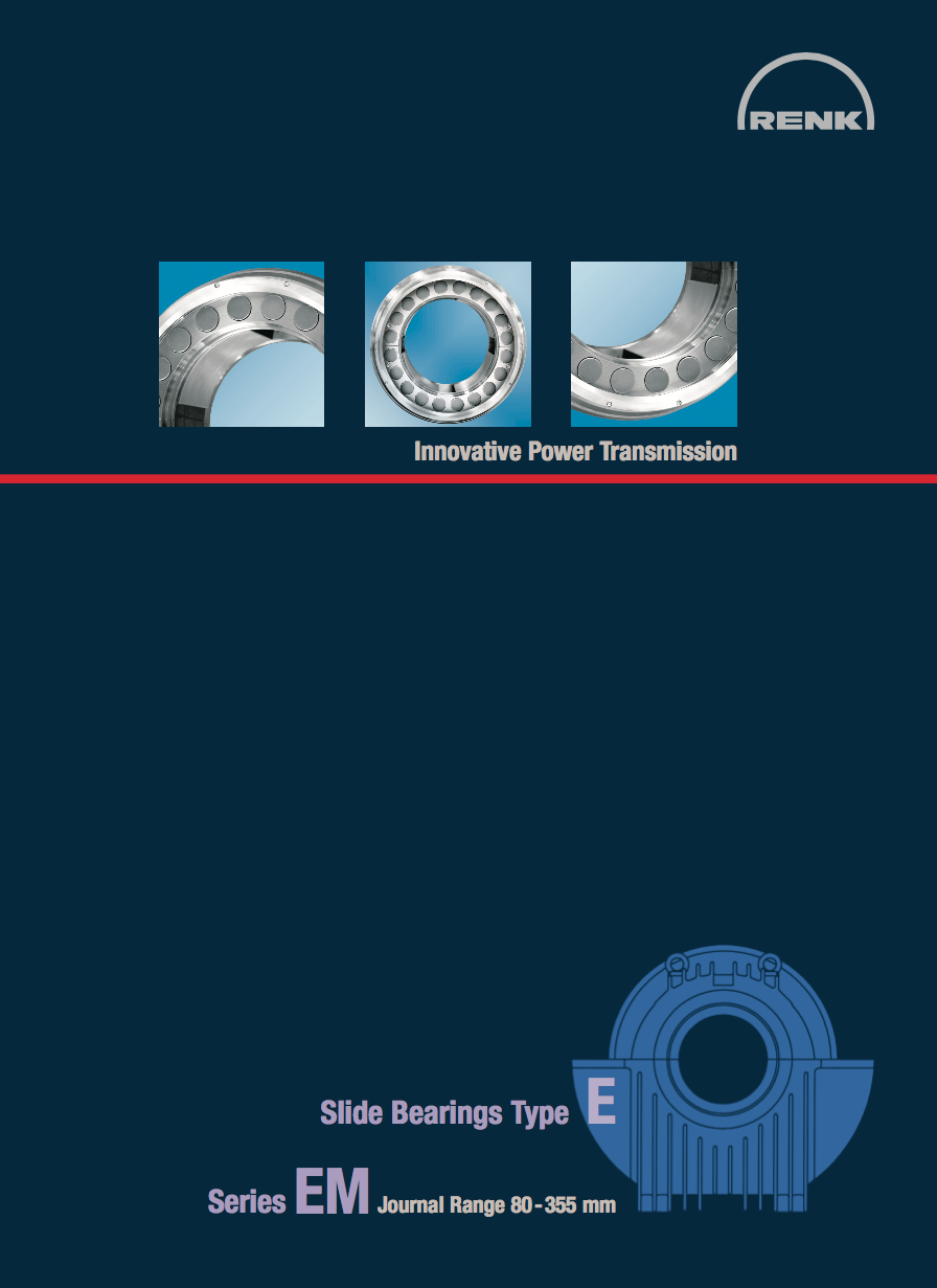 E-Type Bearing - EMShaft Diameters 80 - 355mm