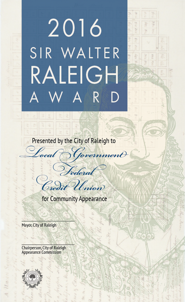 Contest winner: My design was chosen after an open call to update the Sir Walter Raleigh award for community appearance. 