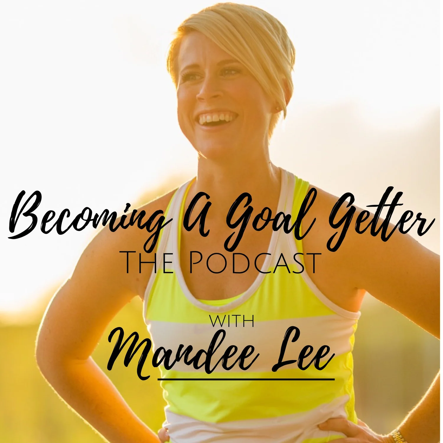 Becoming A Goal Getter
