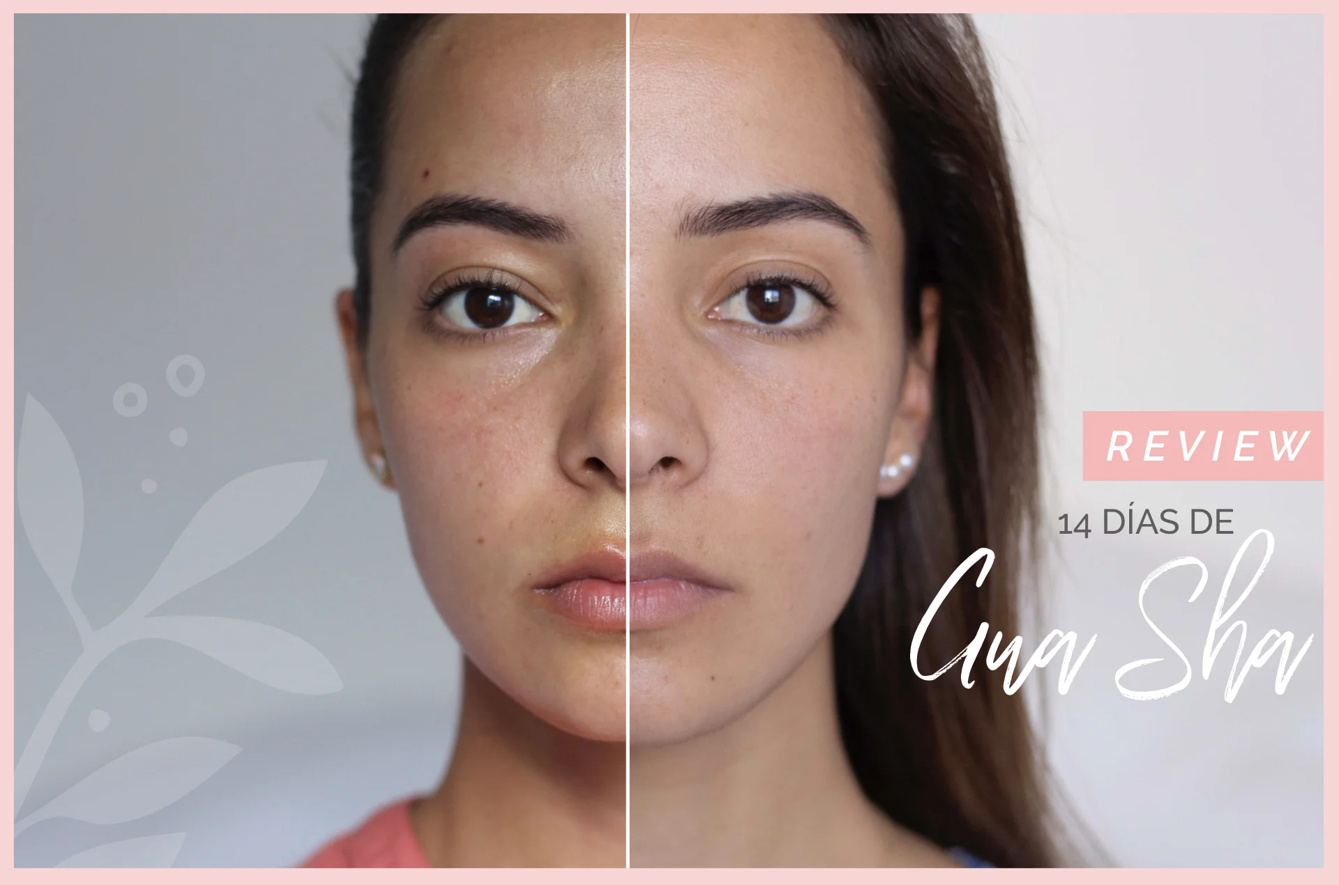 Review: 14 días de Gua Sha