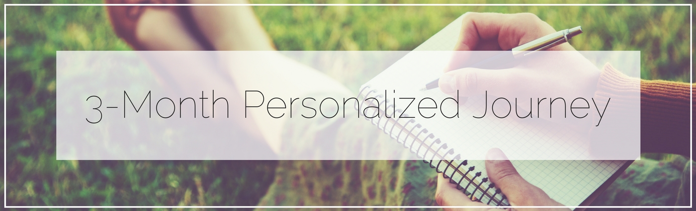 3-Month Personalized Journey.jpg