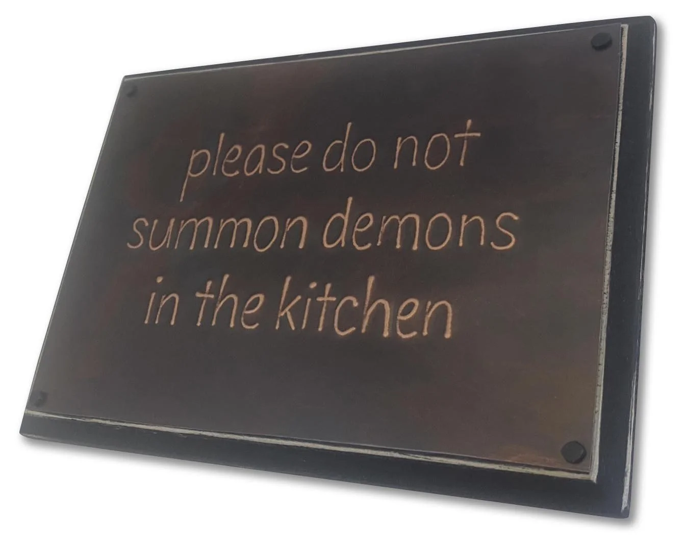 do not summon demons in kitchen_7x5_ang1_S.jpg