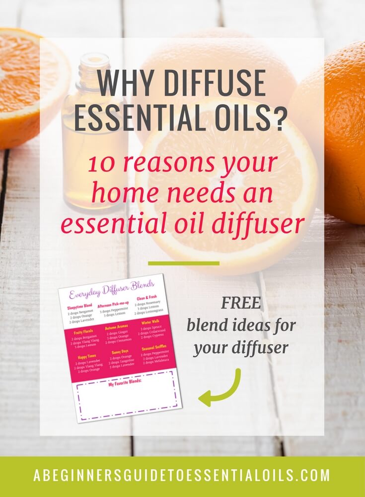  Why diffuse essential oils? It's one of the quickest & easiest ways to begin using the oils. It's easy to do and everyone in the family can benefit from the wonderful aromas. But there are a few more reasons and benefits of diffusing essential oils - let's see what they are! 