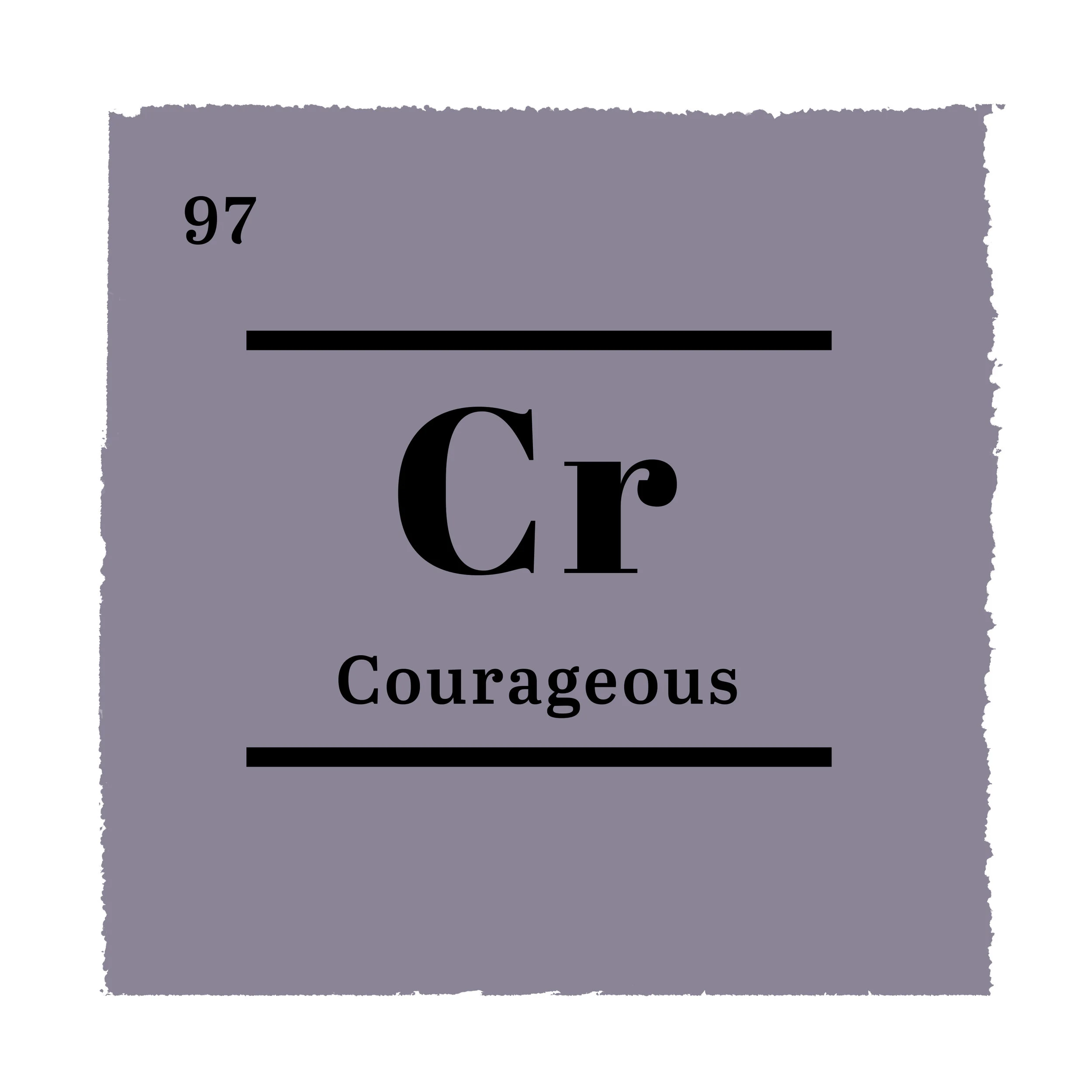 Courageous