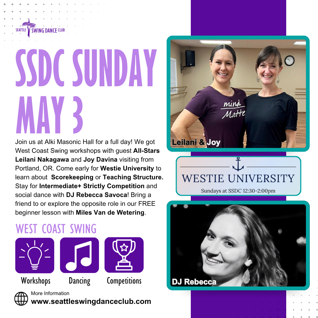 Seattle West Coast Swing Workshops with all-Stars Leilani Nakagawa and Joy Davina, Westie University, Competitions And Dance with DJ Rebecca