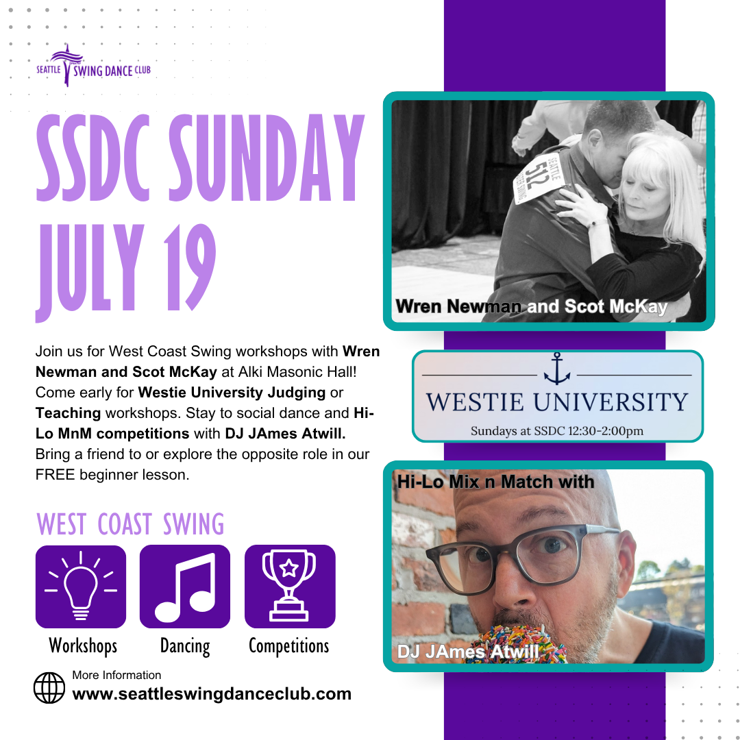 Seattle West Coast Swing Workshops with Wren newman and scot mckay, competitions and Dance with DJ James Atwill