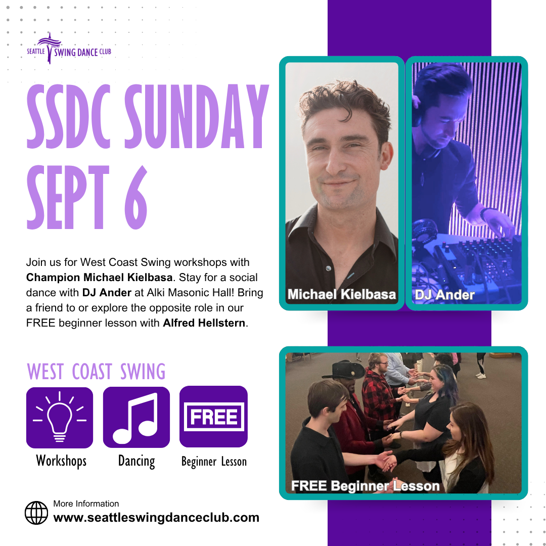 Seattle West Coast Swing Workshops with Champion Michael Kielbasa and Social Dance with DJ Ander