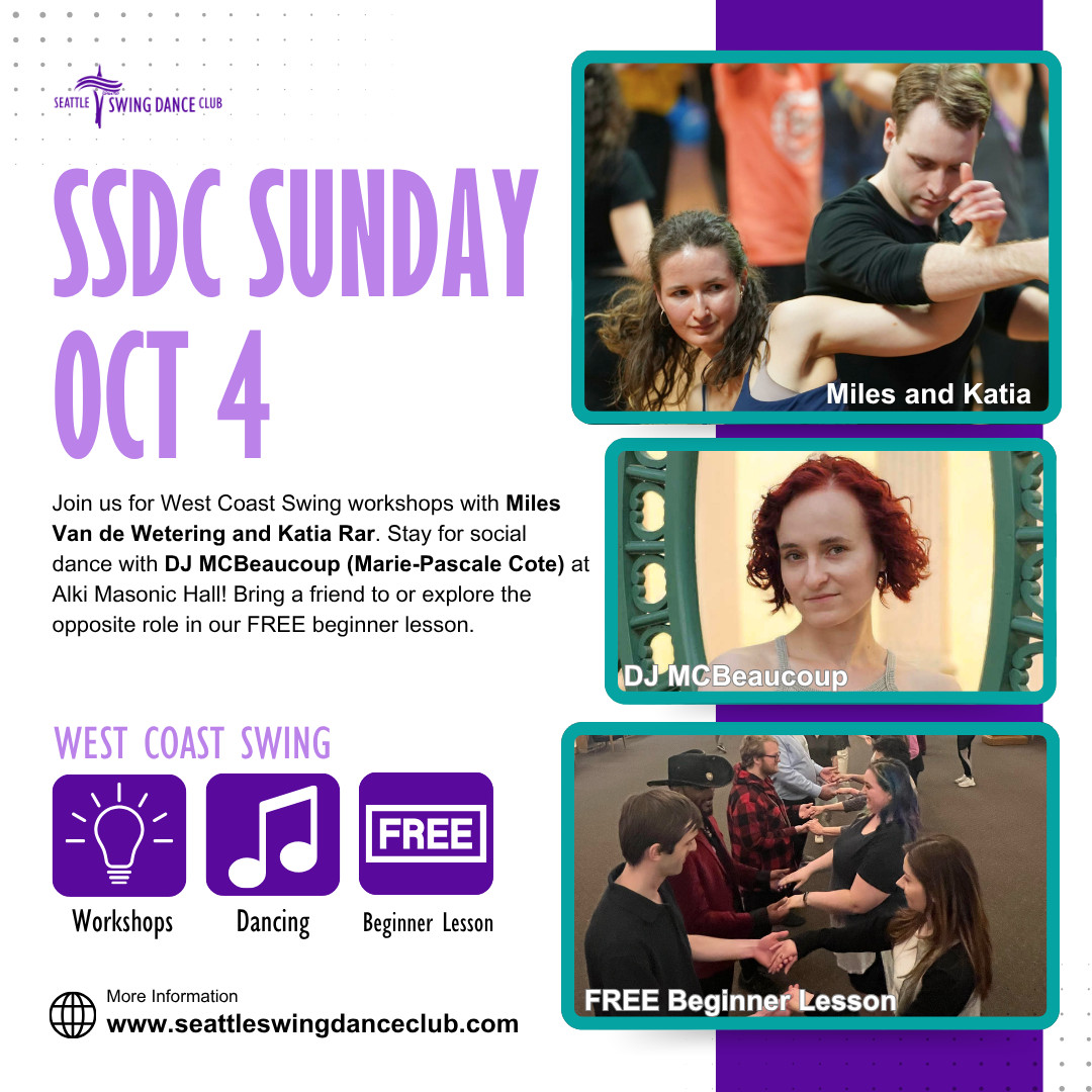 Seattle West Coast Swing Workshops with Miles and Katia and Social Dance with DJ MCBeaucoup (Marie)
