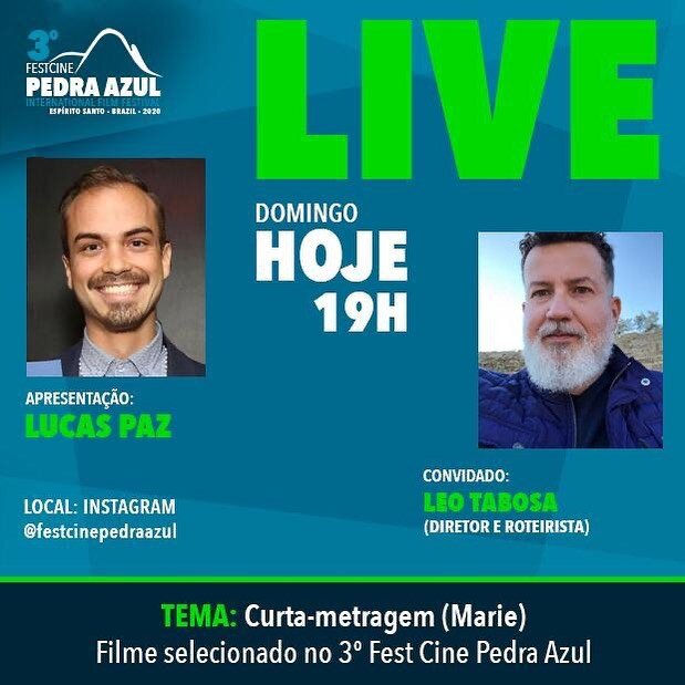 Hoje! 19h Brasília. 3pm Los Angeles. Bate papo com o diretor @leotabosa selecionado com o curta &ldquo;Marie&rdquo; no 3o @festcinepedraazul  uma realização @tower_filmes @galpaoibca apoio @bristolvistaazul