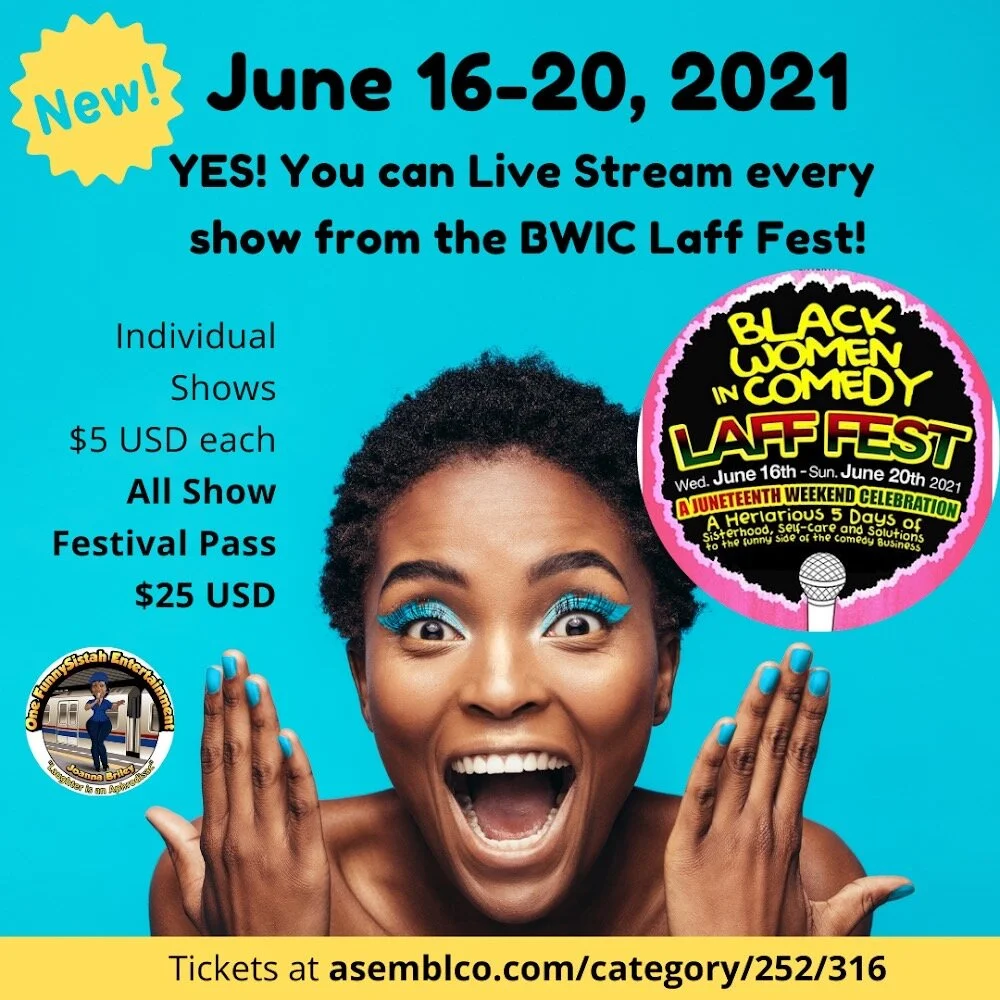 Watch the Live Stream for the Black Women in Comedy Laff Fest