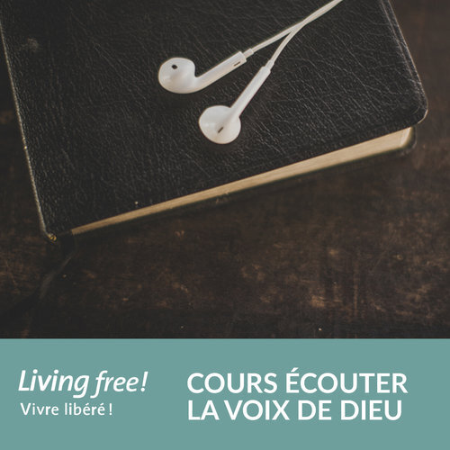 vivreLibere_ecouter la voix de dieu.jpg