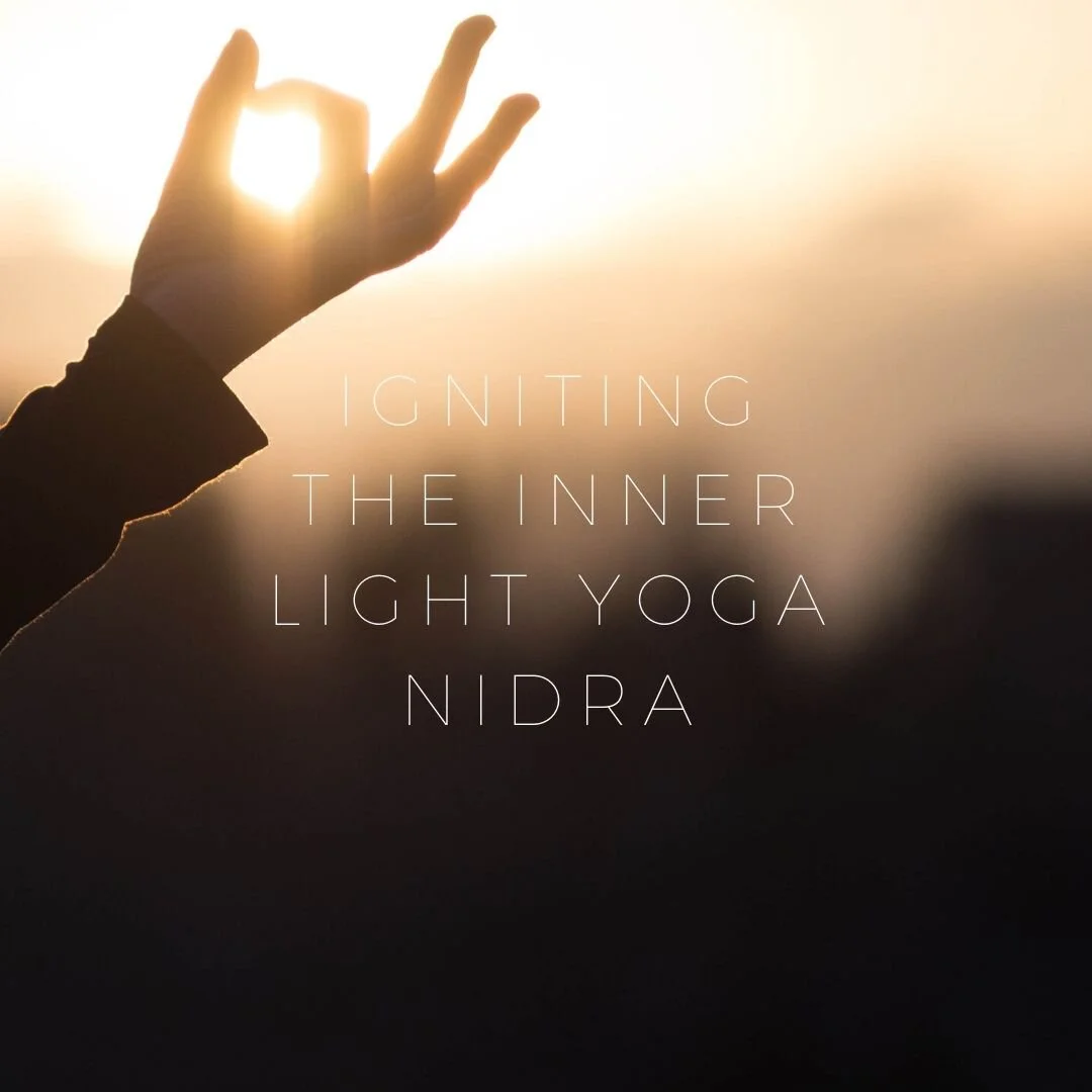 Igniting the Inner Light Yoga Nidra. 
