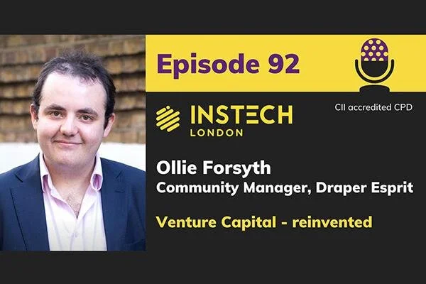 Ollie Forsyth: Community Manager, Draper Esprit: Venture Capital - reinvented