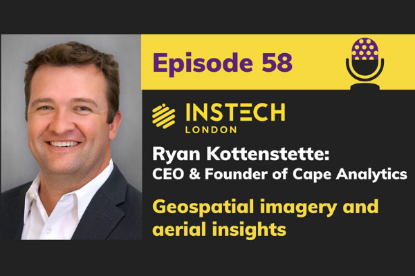 Ryan Kottenstette: CEO &amp; Founder of Cape Analytics - geospatial imagery and aerial insights
